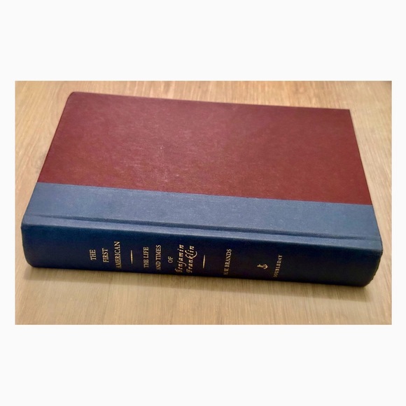 The First American by H.W. Brands Hardcover Biography Benjamin Franklin 2000 - Picture 1 of 15